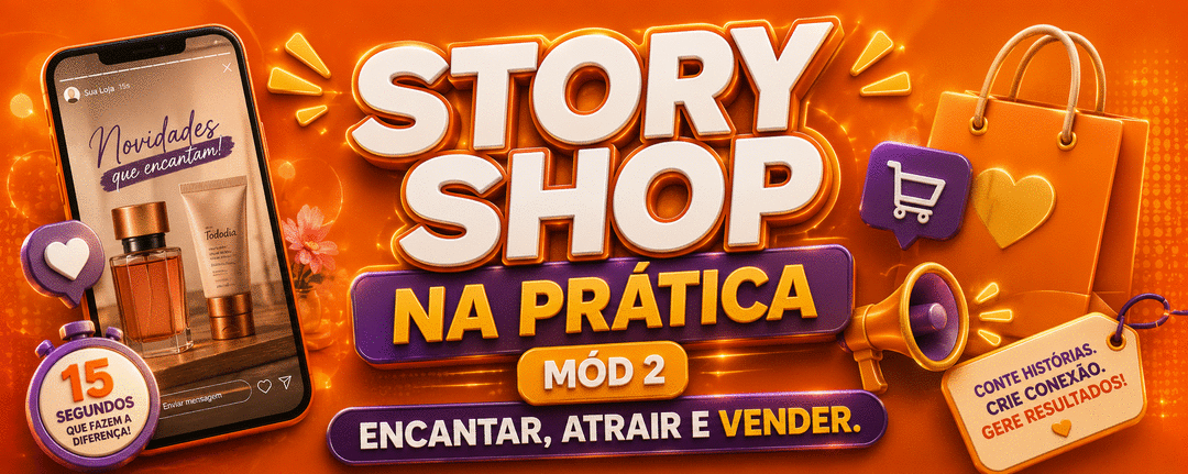 story-shop-na-pratica-mod-2-encante-e-venda-em-15-segundos-cbt-2007-10h59