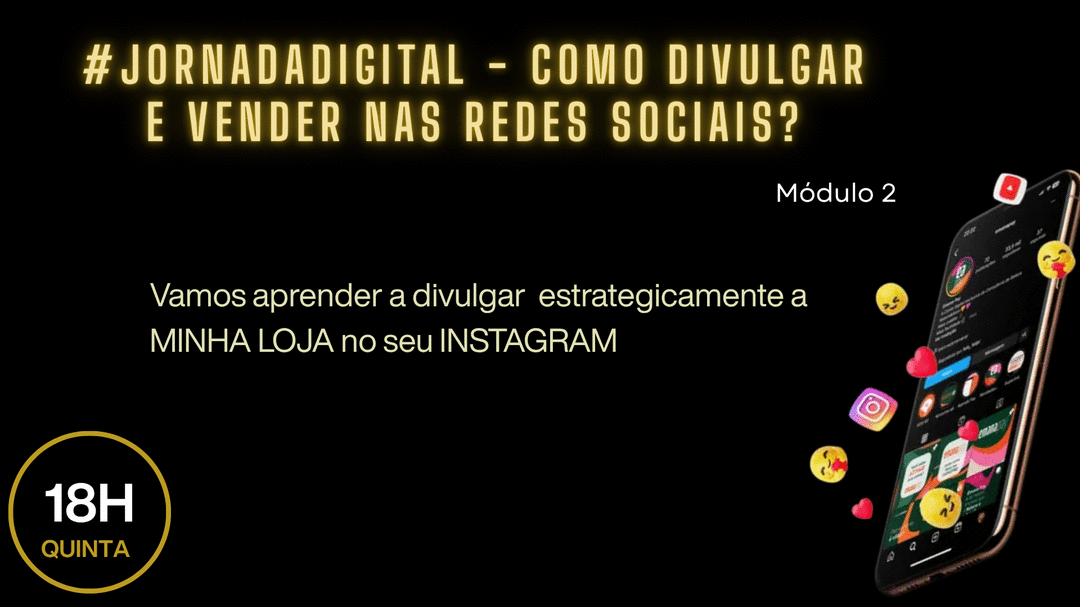 Banner jornadadigital-como-divulgar-e-vender-nas-redes-sociais-mod-2-vamos-aprender-a-divulgar-estrategicamente-a-minha-loja-no-seu-instagram-cbt-rogelio-cbt-0904-18h00 jornadadigital-como-divulgar-e-vender-nas-redes-sociais-mod-2-vamos-aprender-a-divulgar-estrategicamente-a-minha-loja-no-seu-instagram-cbt-rogelio-cbt-0904-18h00