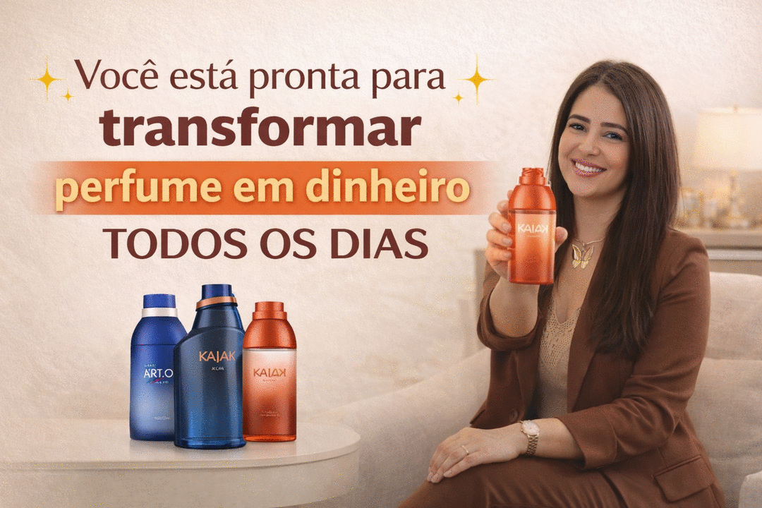 voce-esta-pronta-para-transformar-perfume-em-dinheiro-todos-os-dias-como-vender-perfumaria-natura-e-avon-com-estrategia-cbt-1004-07h15