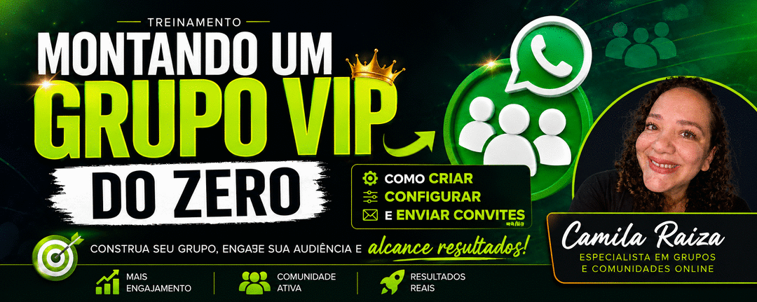 montando-um-grupo-vip-do-zero-como-criar-configurar-e-enviar-convites-cbt-1007-08h00