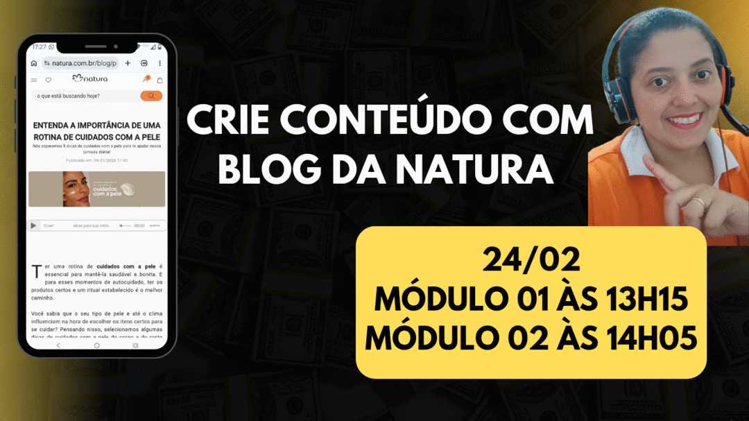 crie-conteudo-com-blog-da-natura-modulo-01-cbt-2402-13h15