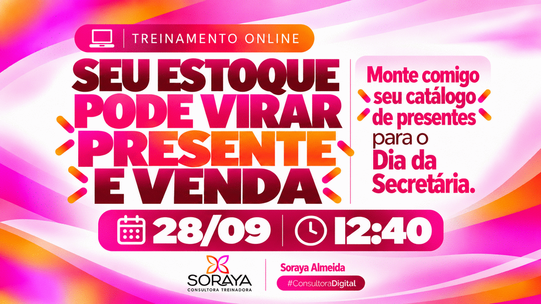 jornadadigital-seu-estoque-pode-virar-presente-e-venda-monte-comigo-seu-catalogo-de-presentes-para-o-dia-da-secretaria-cbt-2809-12h40