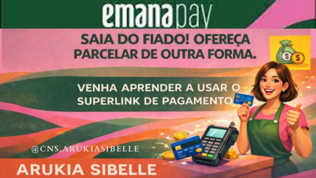saiba-parcelar-suas-vendas-com-o-superlink-de-pagamento-financasemdia-saia-do-fiado-cbt-1308-11h50