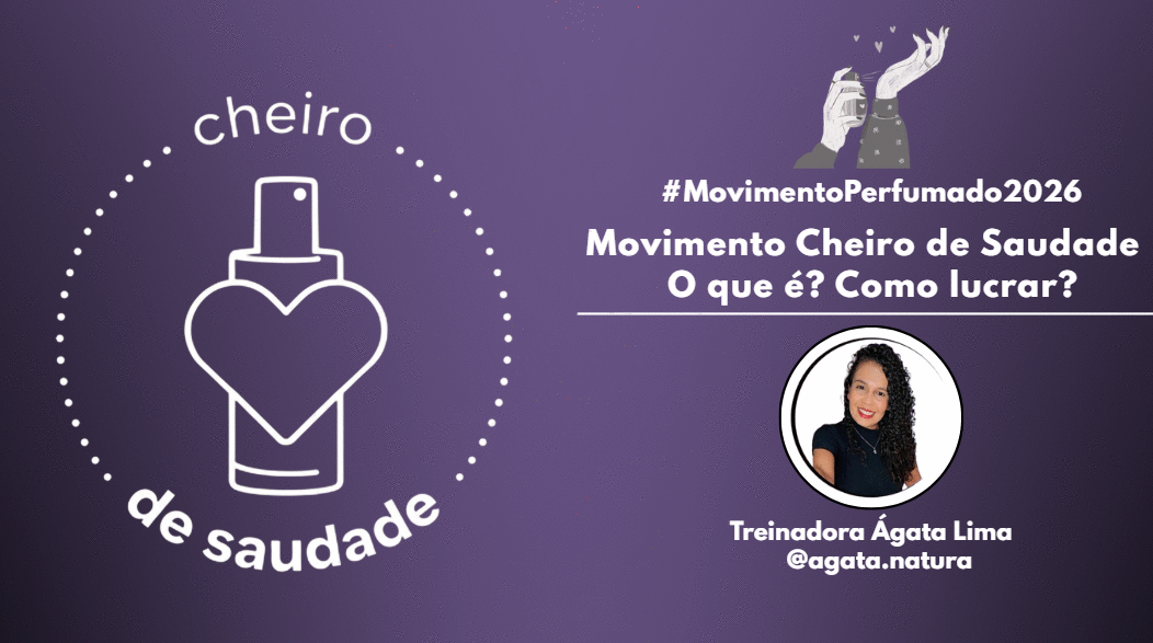 movimentoperfumado2026-movimento-cheiro-de-saudade-o-que-e-como-lucrar-cbt-2101-08h45