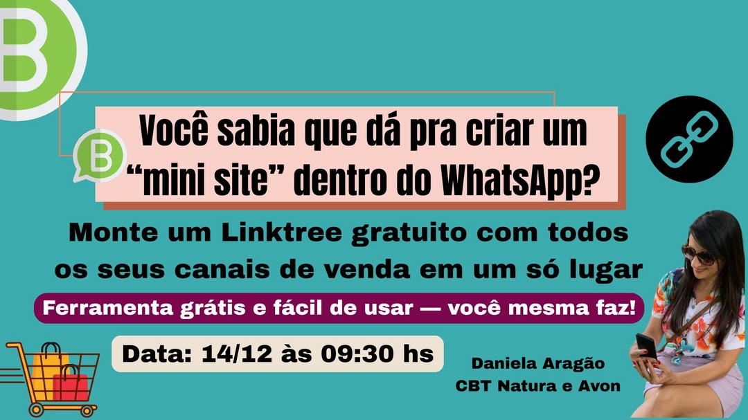 organize-seus-links-de-venda-no-whatsapp-aprenda-o-passo-a-passo-de-forma-simples-e-pratica-cbt-1412-09h30