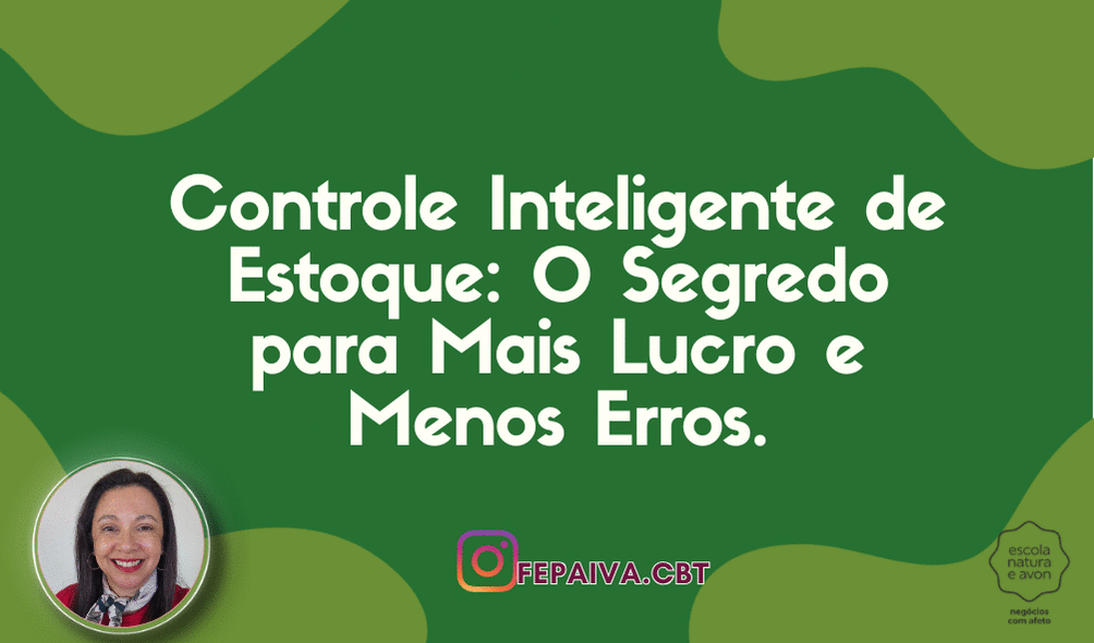 financasemdia-como-registrar-de-forma-simples-e-eficiente-estoque-e-pronta-entrega-cbt-1601-08h58