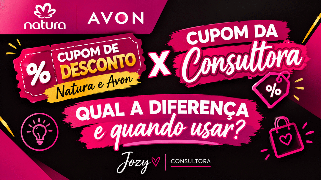 cupom-de-desconto-natura-e-avon-x-cupom-da-consultora-qual-a-diferenca-e-quando-usar-cbt-1709-17h00