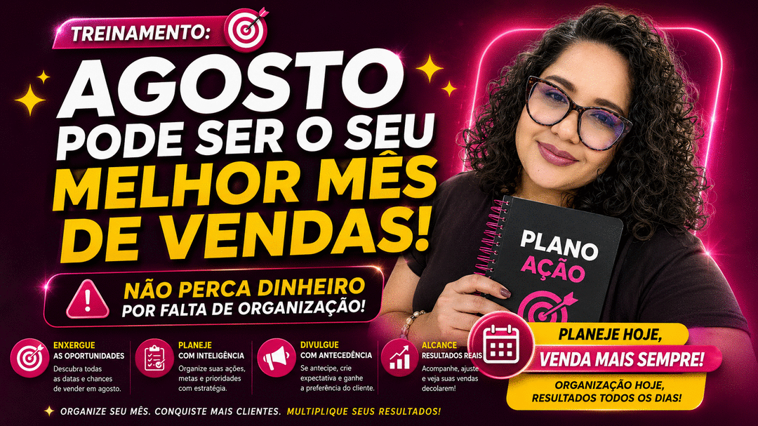 agosto-pode-ser-o-seu-melhor-mes-de-vendas-planejamento-cbt-0308-08h30