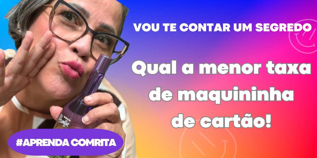 a-melhor-maquininha-do-mercado-taxas-mais-baixas-cbt-1306-08h59