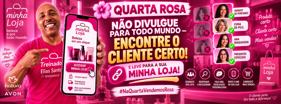 quarta-rosa-nao-divulgue-para-todo-mundo-encontre-o-cliente-certo-minha-loja-cbt-0909-12h00