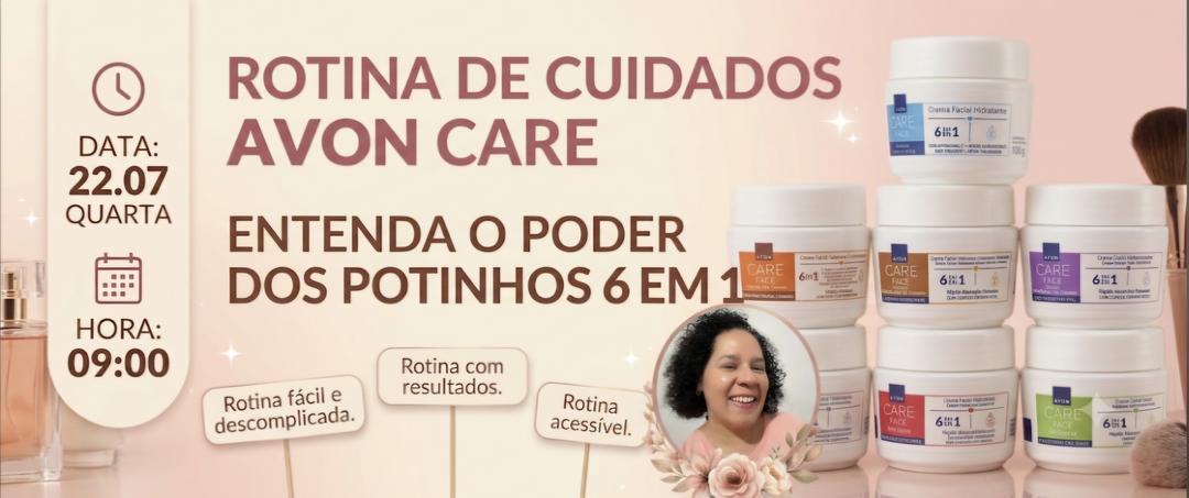 produtos-rotina-de-cuidados-avon-care-entenda-o-poder-do-potinhos-6-em-1-cbt-2207-08h59