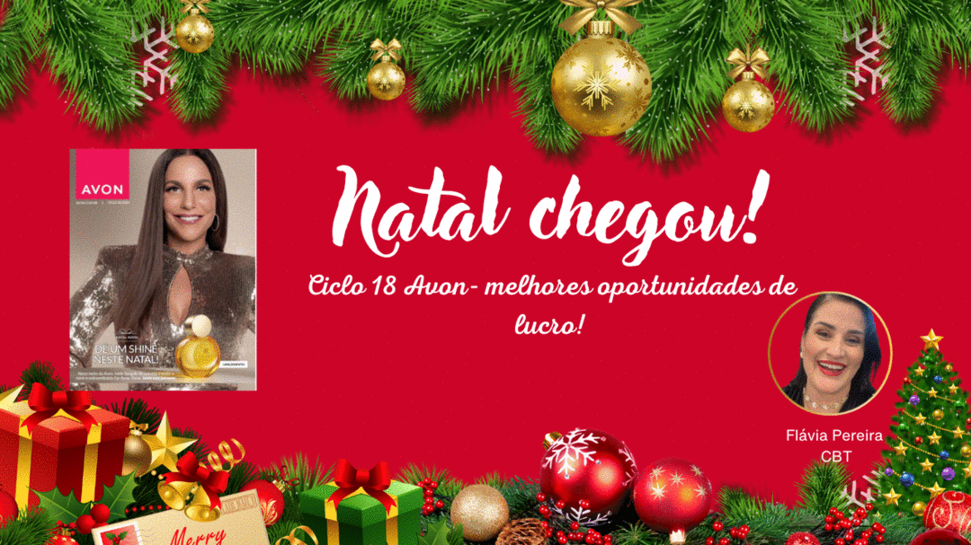 natal-chegou-ciclo-18-avon-melhores-oportunidades-de-lucro-cbt-2111-08h00