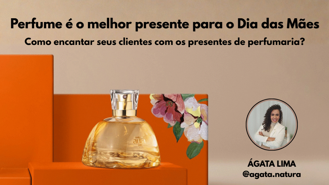perfume-e-o-melhor-presente-para-o-dia-das-maes-como-encantar-seus-clientes-com-os-presentes-de-perfumaria-cbt-1604-07h55
