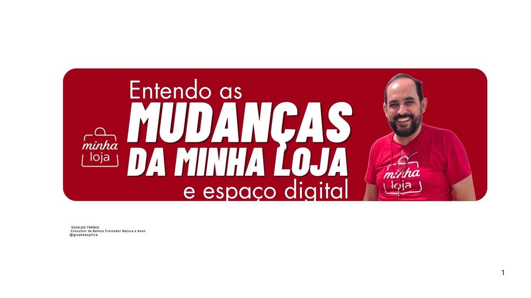 entendendo-as-mudancas-e-novidades-na-minha-loja-e-app-natura-cbt-2102-20h00
