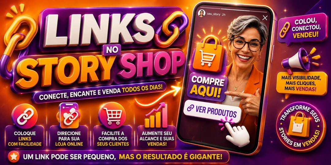 links-no-story-shop-vendas-em-15-segundos-cbt-2107-08h59
