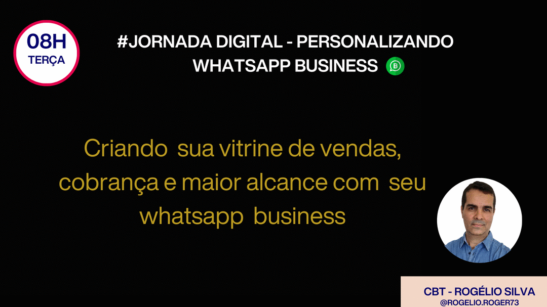 Banner jornada-digital-personalizando-whatsapp-business-criando-sua-vitrine-de-vendas-cobranca-e-maior-alcance-com-seu-whatsapp-business-gn-williane-0912-08h00 jornada-digital-personalizando-whatsapp-business-criando-sua-vitrine-de-vendas-cobranca-e-maior-alcance-com-seu-whatsapp-business-gn-williane-0912-08h00