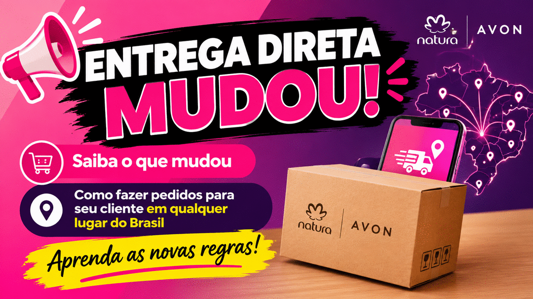 Banner entrega-direta-mudou-compre-para-seu-cliente-e-a-natura-e-avon-entrega-para-voce-em-todo-brasil-cbt-1309-14h00 entrega-direta-mudou-compre-para-seu-cliente-e-a-natura-e-avon-entrega-para-voce-em-todo-brasil-cbt-1309-14h00