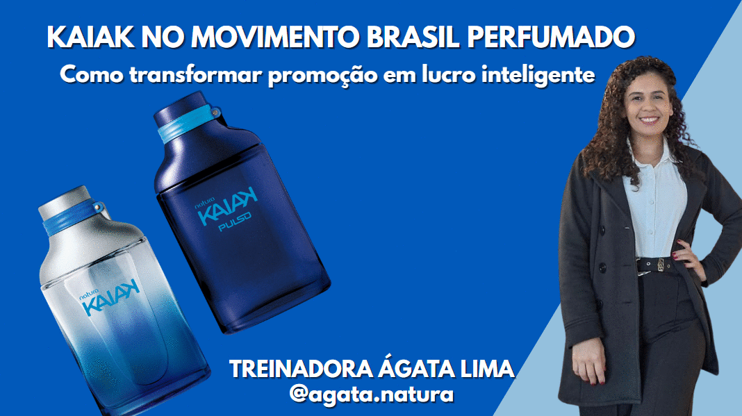 movimentoperfumado2026-kaiak-no-movimento-brasil-perfumado-como-transformar-promocao-em-lucro-inteligente-cbt-2402-07h55