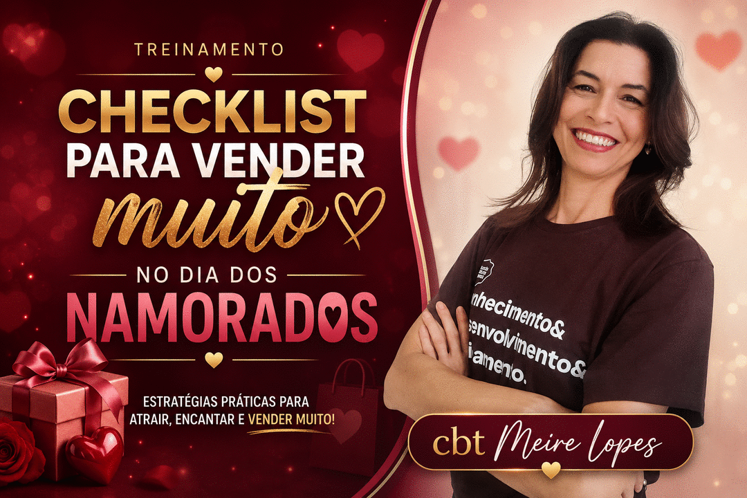 prepare-se-para-o-dia-dos-namorados-checklist-para-vender-muito-nessa-data-cbt-1805-08h00