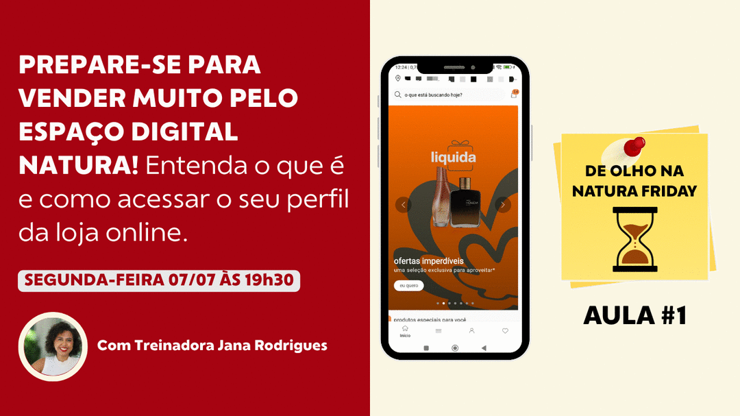 prepare-se-para-vender-muito-pelo-espaco-digital-natura-entenda-o-que-e-e-como-acessar-o-seu-perfil-da-loja-online-espaco-digital-natura-aula-1-cbt-0707-19h30