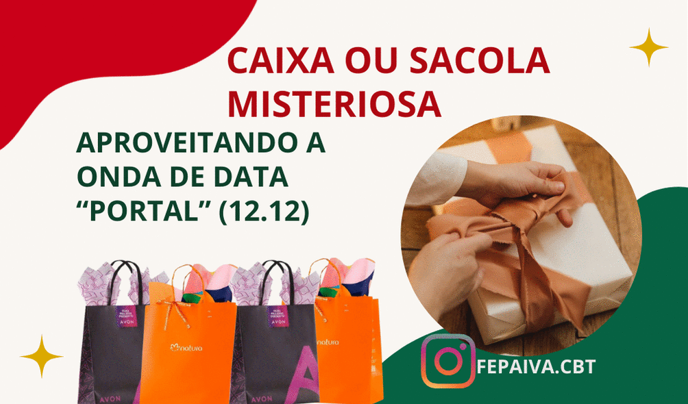 como-usar-o-dia-1212-como-estrategia-sacola-ou-caixa-misteriosa-escoar-estoque-cbt-0712-09h58