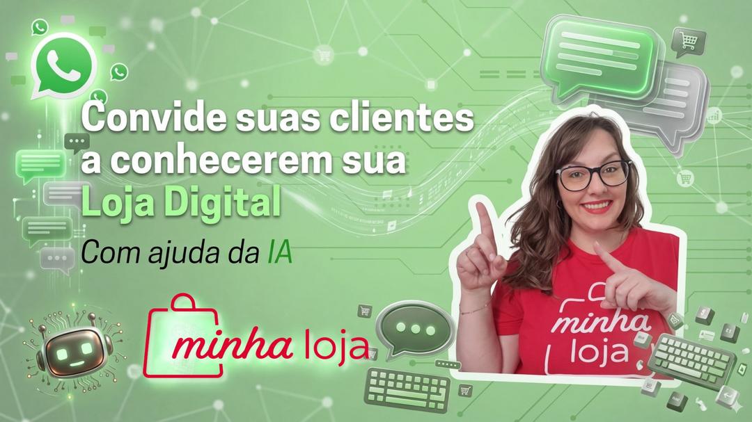 suas-clientes-ja-conhecem-a-sua-loja-digital-divulgacao-cbt-2703-20h30