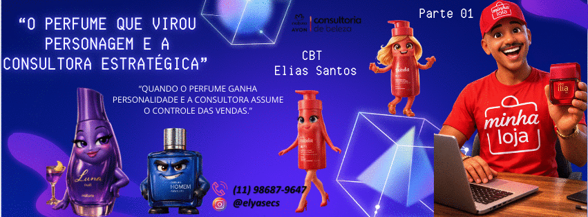 o-perfume-que-virou-personagem-e-a-consultora-estrategica-parte-1-vendas-cbt-2602-17h00