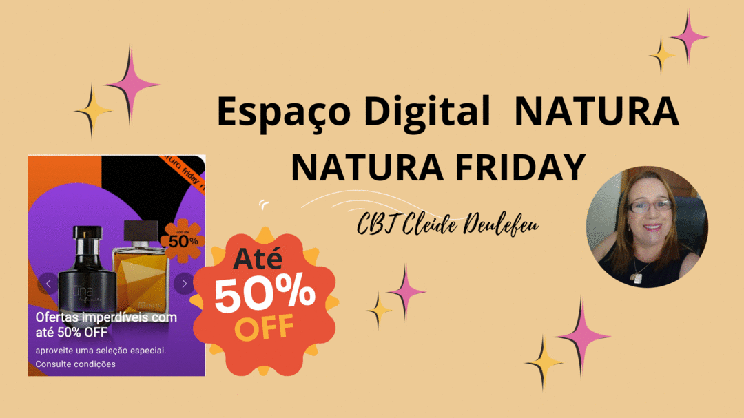 espaco-digital-ja-divulgou-sua-loja-natura-online-natura-friday-cbt-0611-16h45