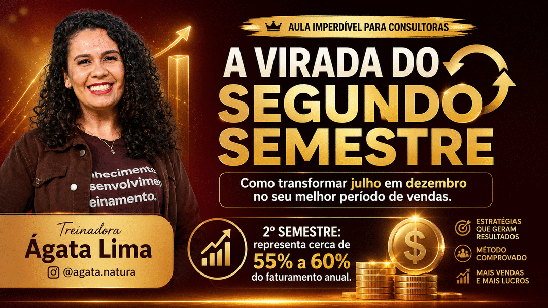 a-virada-do-segundo-semestre-como-transformar-julho-em-dezembro-no-seu-melhor-periodo-de-vendas-cbt-0607-18h55