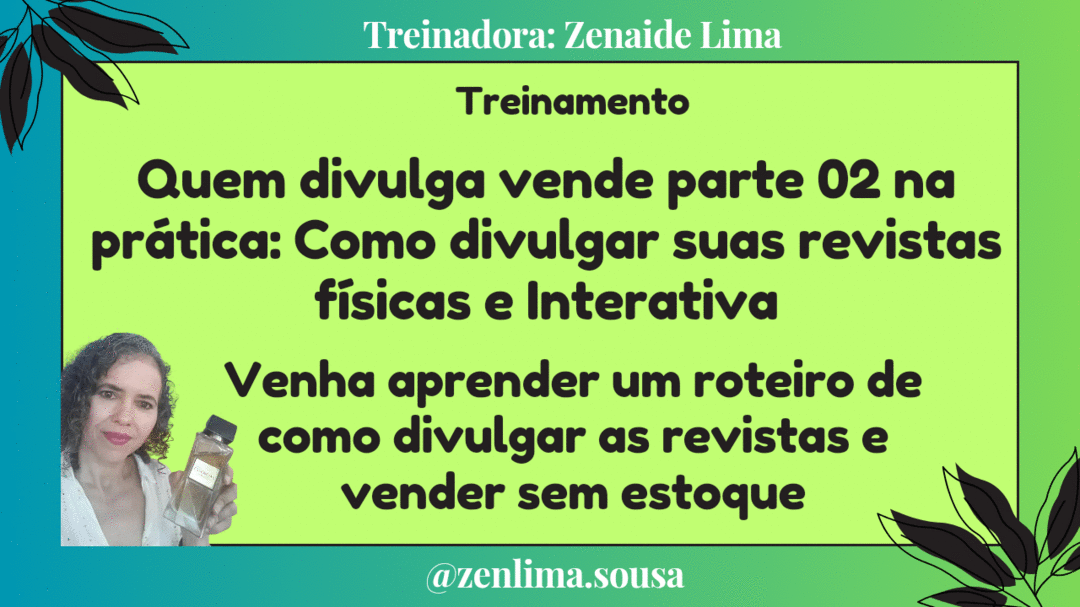 como-vender-sem-estoque-com-a-divulgacao-nas-revistas-na-pratica-como-divulgar-as-revistas-para-vender-sem-pronta-entrega-nos-stories-e-status-cbt-0607-11h00