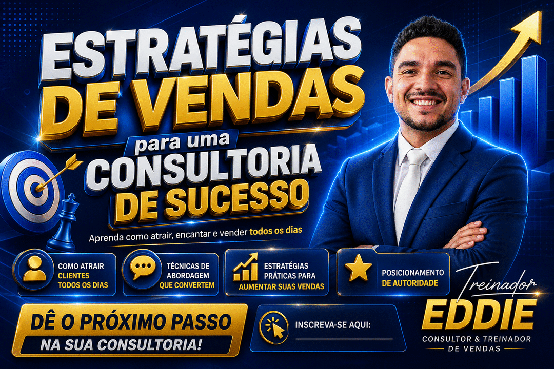 estrategias-de-vendas-para-uma-consultoria-de-sucesso-aprenda-como-atrair-encantar-e-vender-todos-os-dias-cbt-1507-08h00