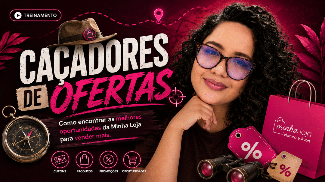 cacadores-de-ofertas-como-encontrar-as-melhores-oportunidades-da-minha-loja-para-vender-mais-cbt-0109-08h30