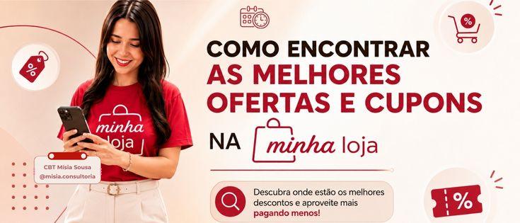 minha-loja-como-encontrar-ofertas-e-cupons-cbt-2506-13h55