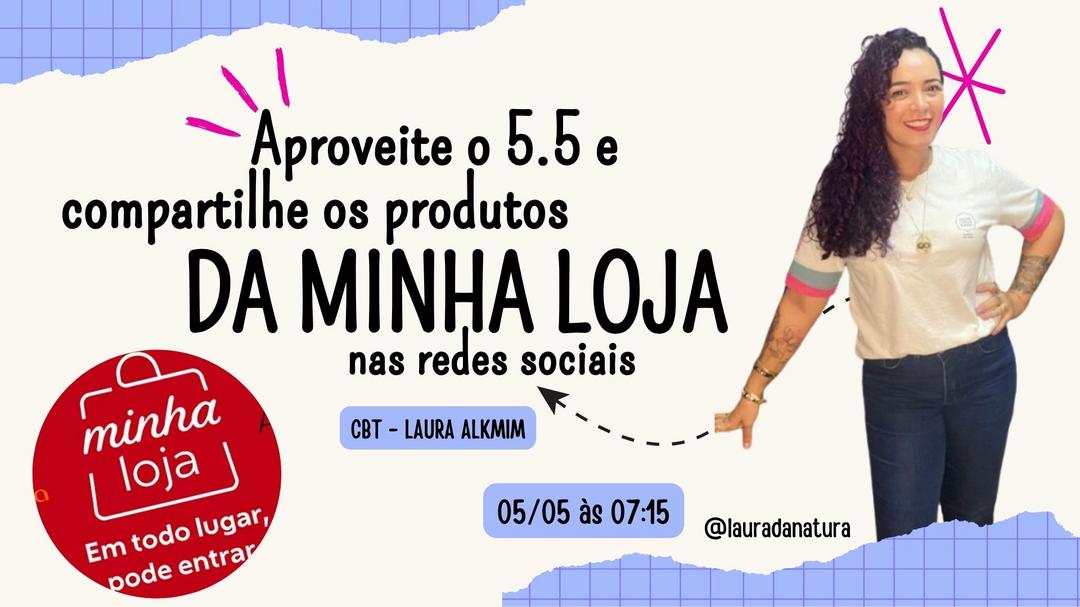 aproveite-o-5-do-5-e-venda-mais-como-compartilhar-os-produtos-da-minha-loja-cbt-0505-07h15