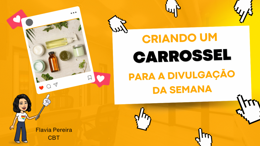 criando-carrossel-para-a-divulgacao-da-semana-cbt-1805-08h00