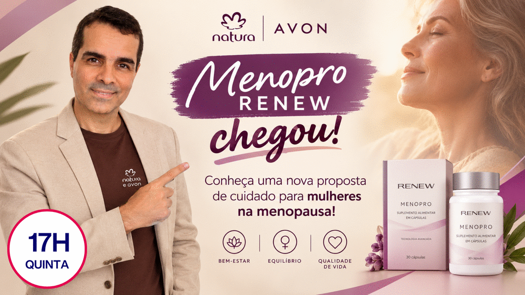 Banner produtos-renew-e-avon-care-menopro-renew-chegou-conheca-uma-nova-proposta-de-cuidado-para-mulheres-na-menopausa-cbt-rogelio-cbt-1510-17h00 produtos-renew-e-avon-care-menopro-renew-chegou-conheca-uma-nova-proposta-de-cuidado-para-mulheres-na-menopausa-cbt-rogelio-cbt-1510-17h00