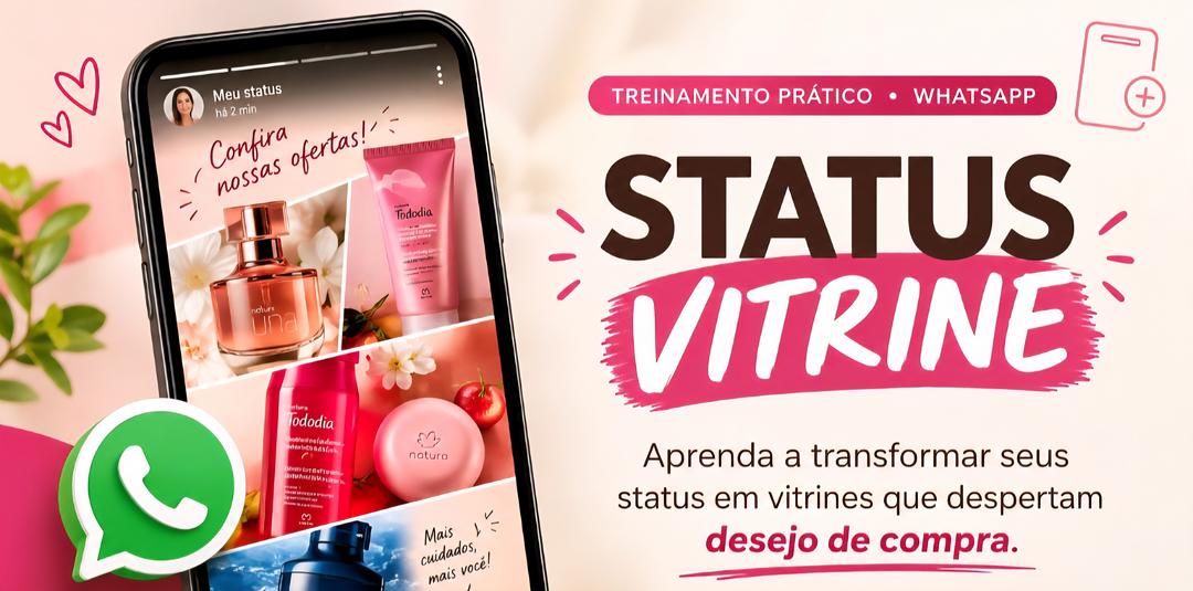 o-poder-do-status-vitrine-a-estrategia-visual-para-organizar-promocoes-e-chamar-mais-atencao-no-whatsapp-cbt-2910-10h00