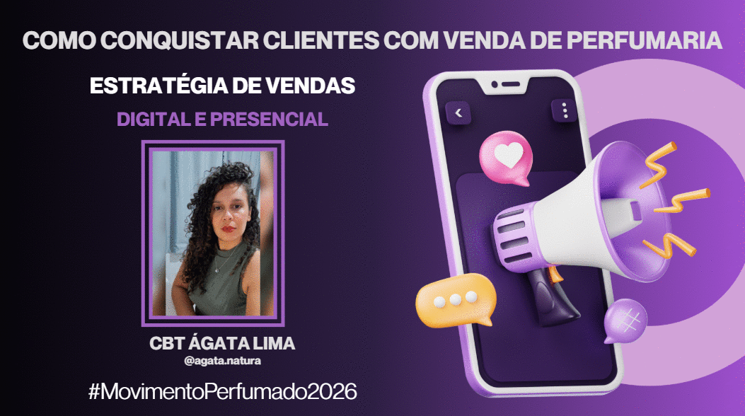 movimentoperfumado2026-como-conquistar-clientes-com-venda-de-perfumaria-cbt-2201-08h45