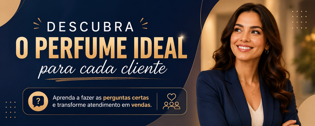 descubra-o-perfume-ideal-para-cada-cliente-greice-cbt-2706-16h30-1
