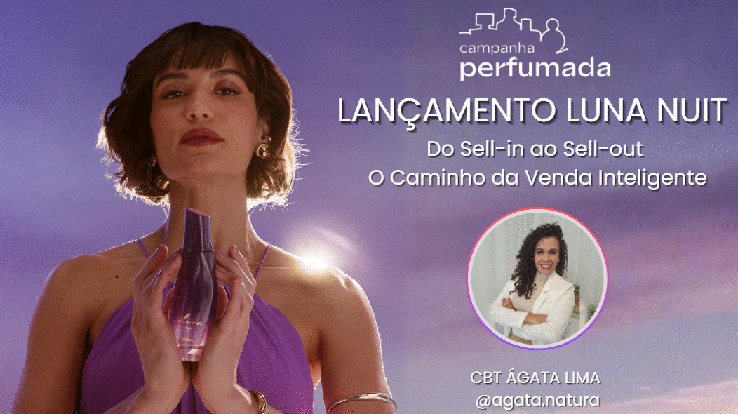 movimentoperfumado2026-luna-nuit-do-sell-in-ao-sell-out-o-caminho-da-venda-inteligente-cbt-1202-07h55