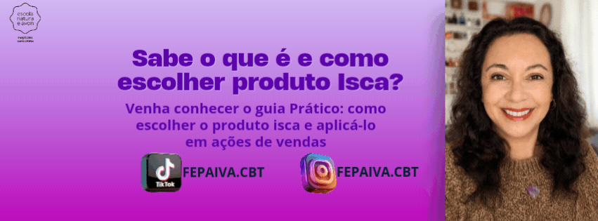 financasemdia-produto-isca-descubra-como-escolher-e-ter-sucesso-nas-vendas-vendas-cbt-2107-08h58