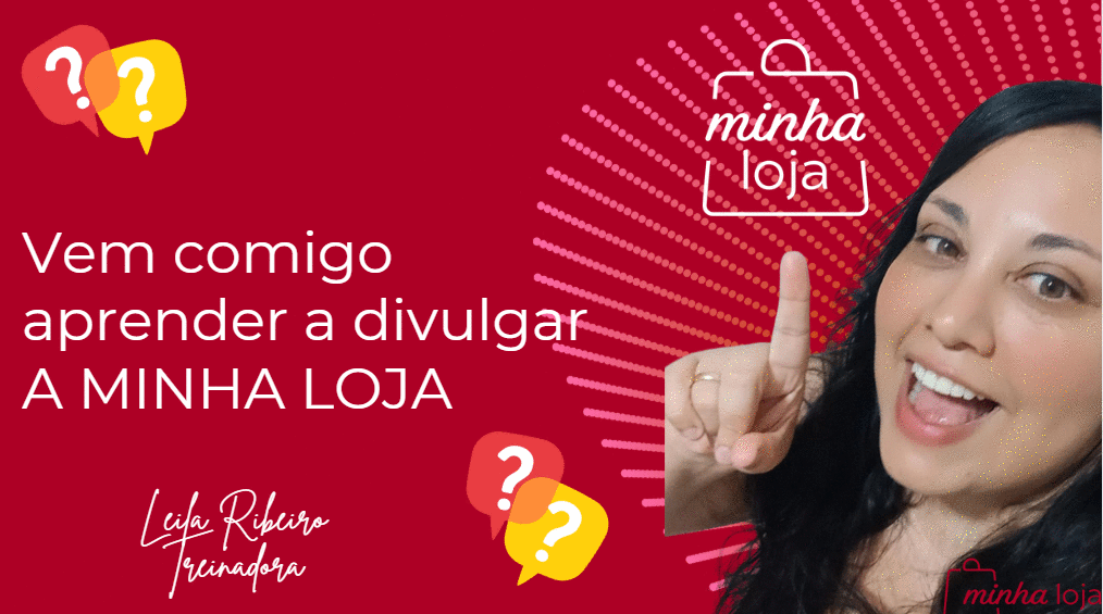 minha-loja-aprenda-a-divulgar-a-minha-loja-e-comece-a-ver-suas-vendas-acontecerem-cbt-0302-08h15