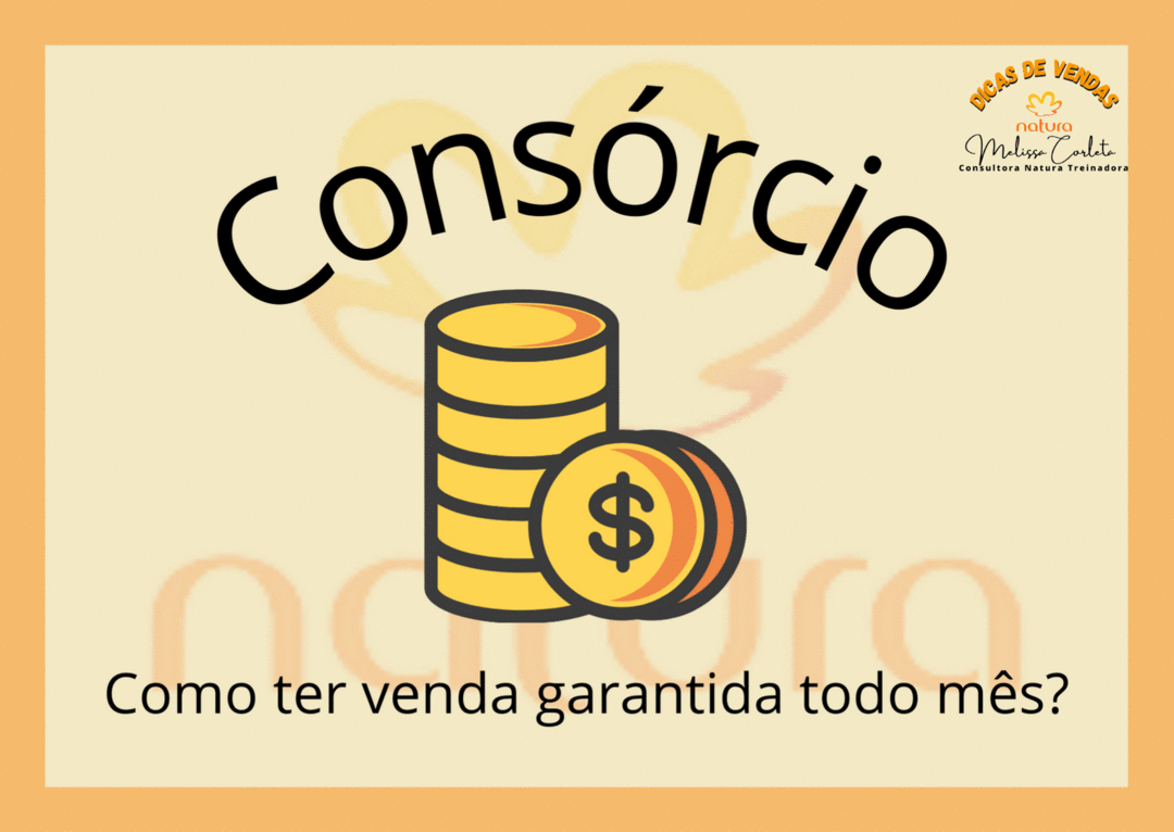 consorcio-de-produtos-natura-como-garantir-venda-todos-os-meses-cnt-0404-10h00