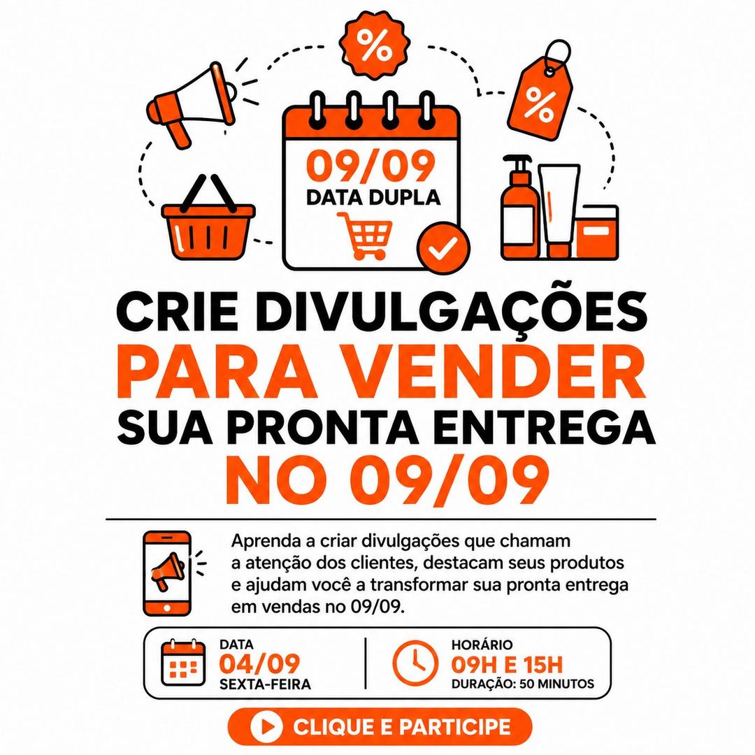 crie-divulgacoes-para-vender-sua-pronta-entrega-no-0909-divulgacao-cbt-0409-09h00
