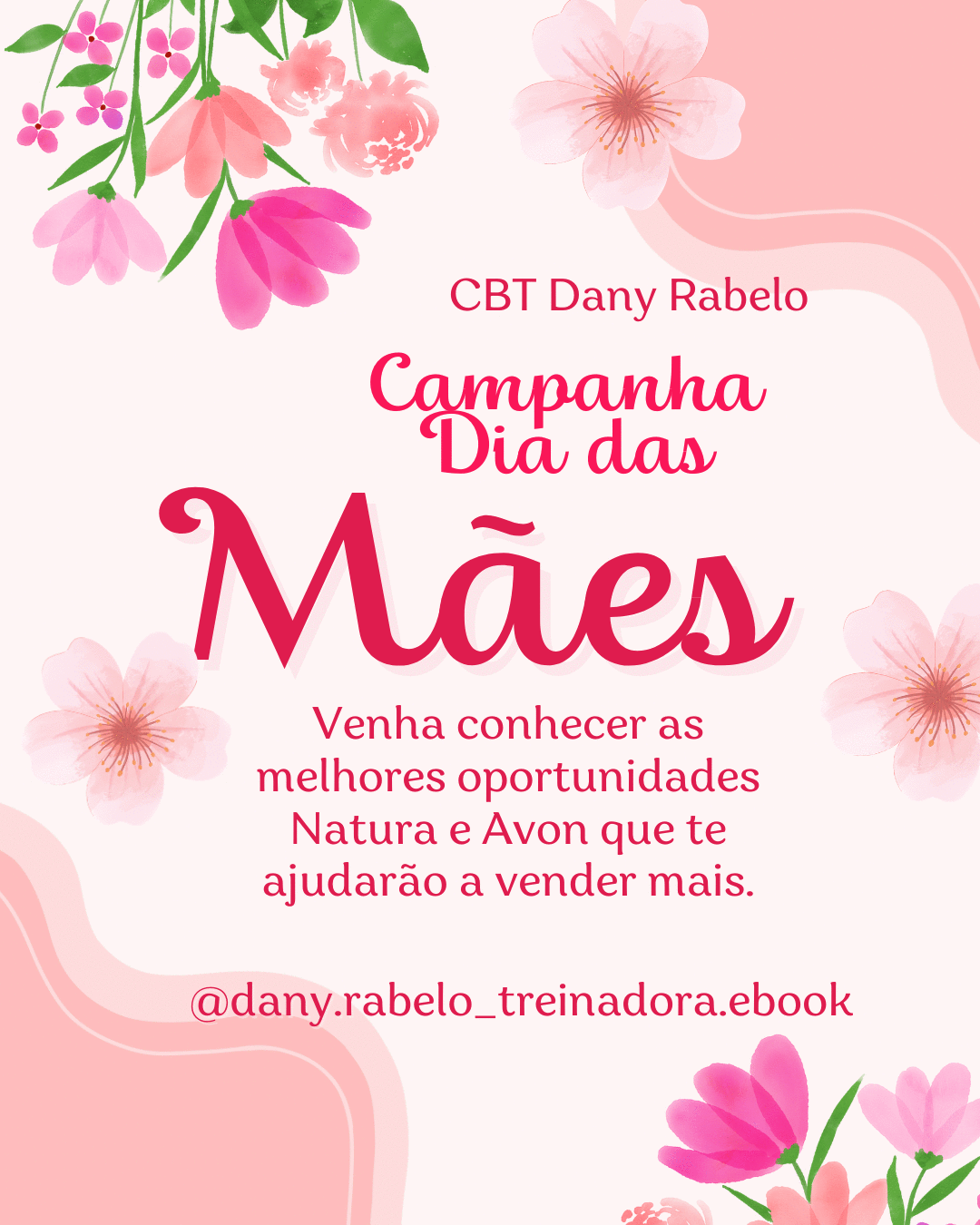 campanha-dia-das-maes-venha-conhecer-as-melhores-oportunidades-natura-e-avon-que-te-ajudarao-a-vender-mais-cbt-1203-15h00