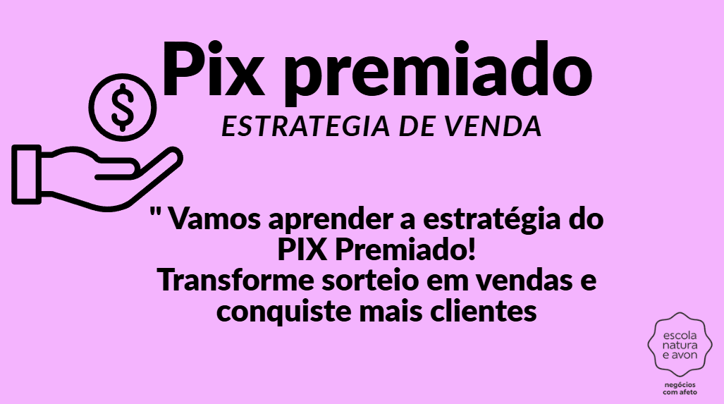 pix-pemiado-estrategia-de-venda-cbt-2502-15h30