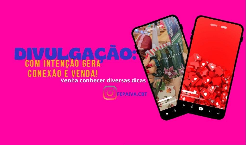 instagram-resumao-sobre-divulgacao-divulgacao-e-vendas-cbt-1702-17h20
