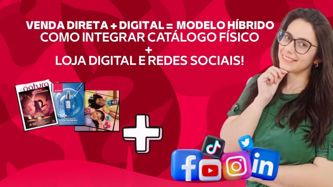 movimentoperfumado2026-venda-direta-digital-modelo-hibrido-como-integrar-catalogo-fisico-loja-digital-e-redes-sociais-estrategias-cbt-2402-13h30