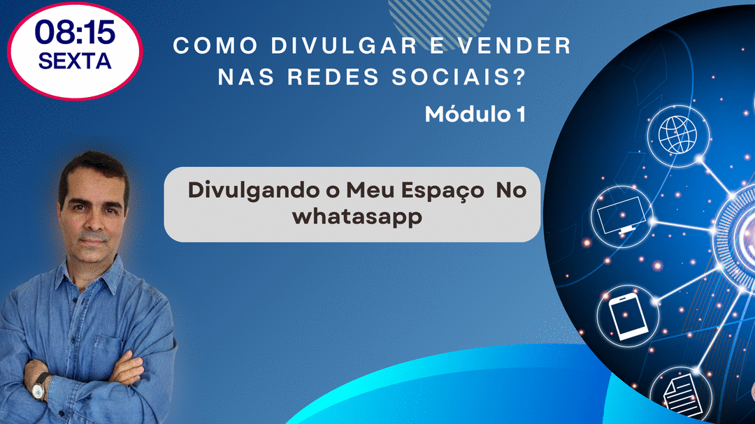 Banner como-divulgar-e-vender-nas-redes-sociais-modulo-1-divulgando-o-meu-espaco-no-whatsapp-cbt-rogelio-gn-williane-0108-08h15 como-divulgar-e-vender-nas-redes-sociais-modulo-1-divulgando-o-meu-espaco-no-whatsapp-cbt-rogelio-gn-williane-0108-08h15
