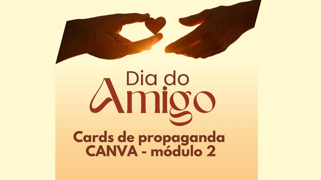 cards-dia-do-amigo-mod-2-canva-cbt-1707-15h59